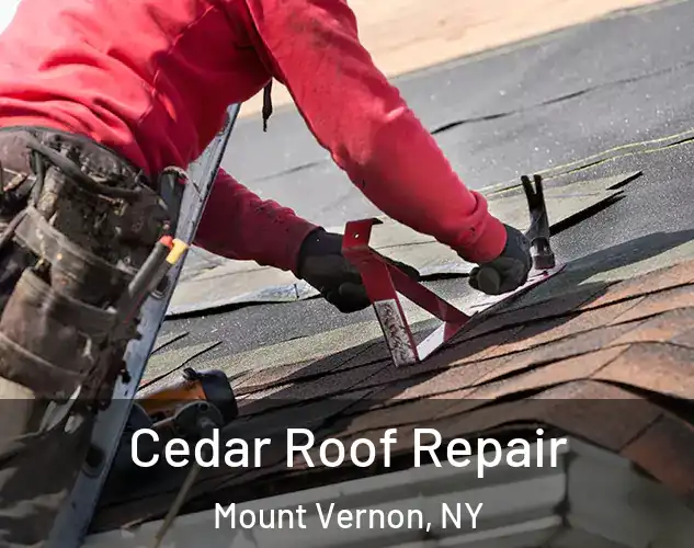  Cedar Roof Repair Mount Vernon, NY