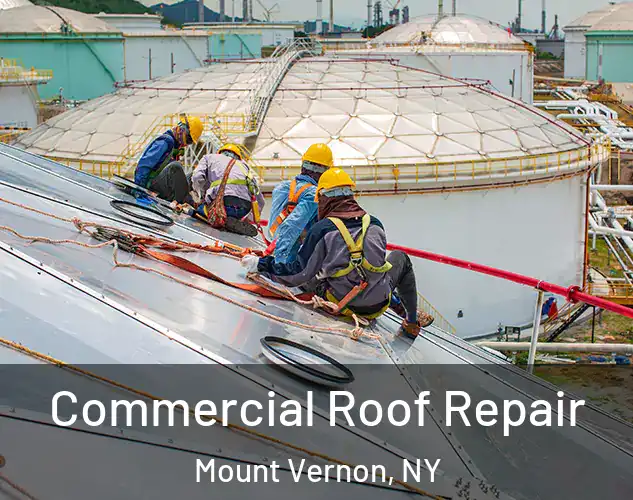  Commercial Roof Repair Mount Vernon, NY
