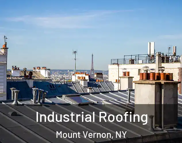  Industrial Roofing Mount Vernon, NY