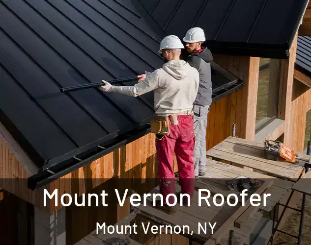  Mount Vernon Roofer Mount Vernon, NY