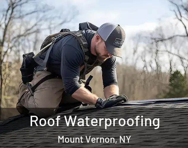  Roof Waterproofing Mount Vernon, NY