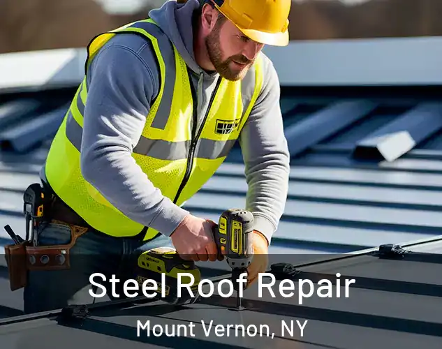  Steel Roof Repair Mount Vernon, NY