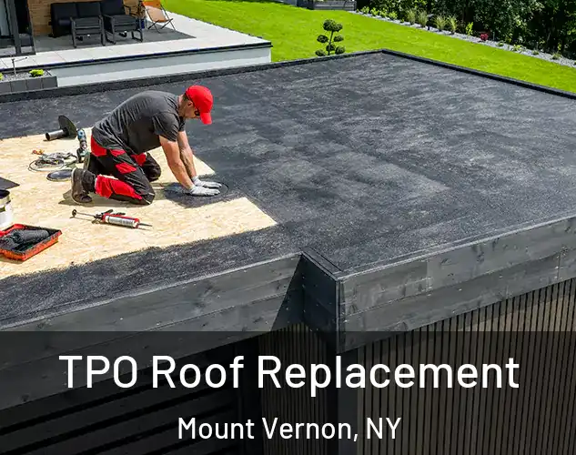  TPO Roof Replacement Mount Vernon, NY