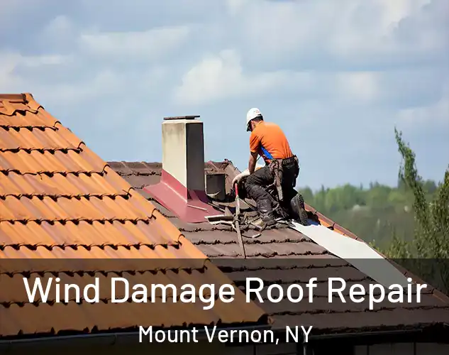  Wind Damage Roof Repair Mount Vernon, NY